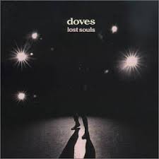 Lost Souls Doves album review