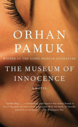 The Museum of Innocence a novel by Orhan Parmuk